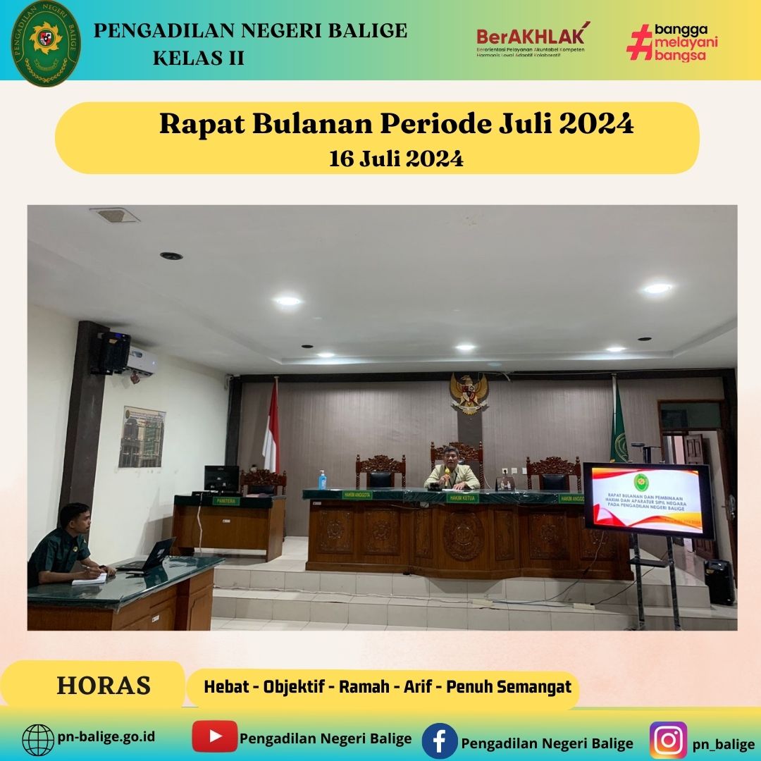 RAPAT BULANAN PERIODE JULI 2024, Selasa / 16 Juli 2024